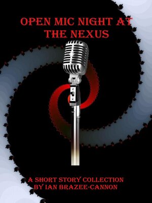cover image of Open Mic Night at the Nexus